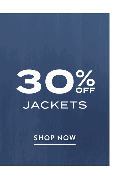 30% Off Jackets