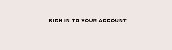 Sign In To Your Account