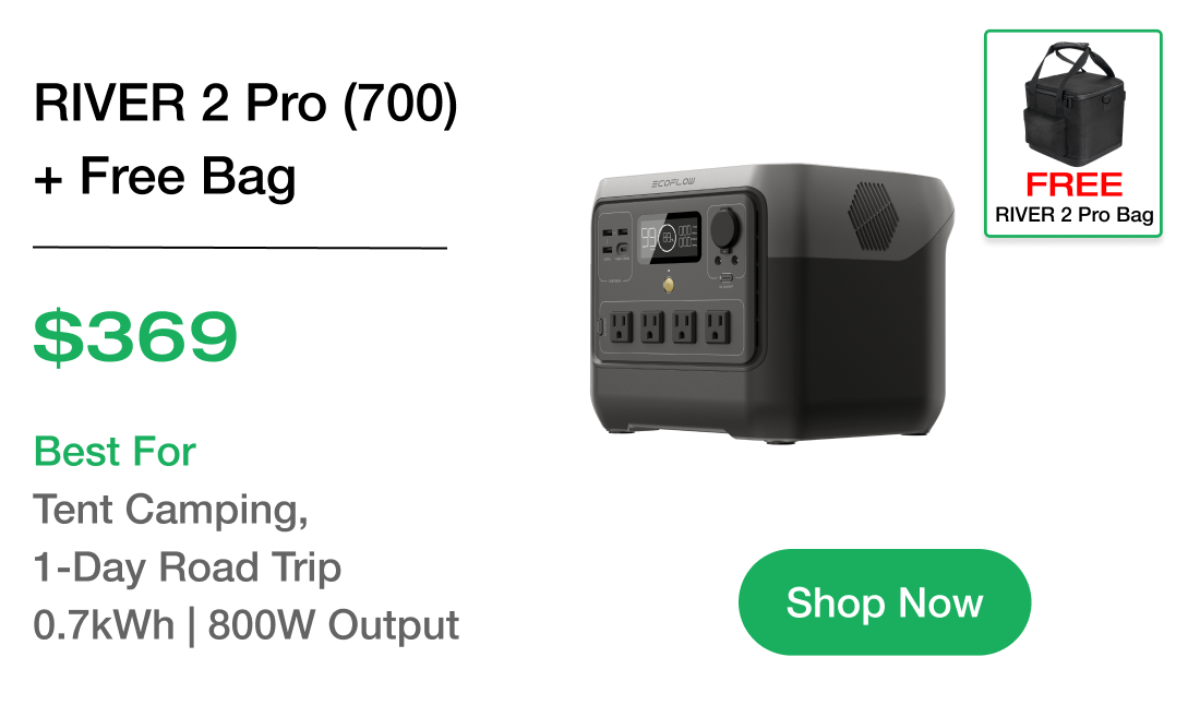 RIVER 2 Pro (700) + Free Bag $369 Best For Tent Camping, 1-Day Road Trip 0.7kWh | 800W Output
