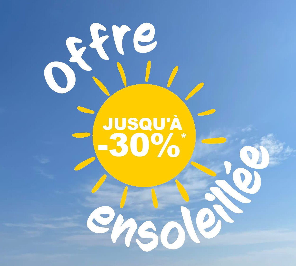Offre ensoleillée