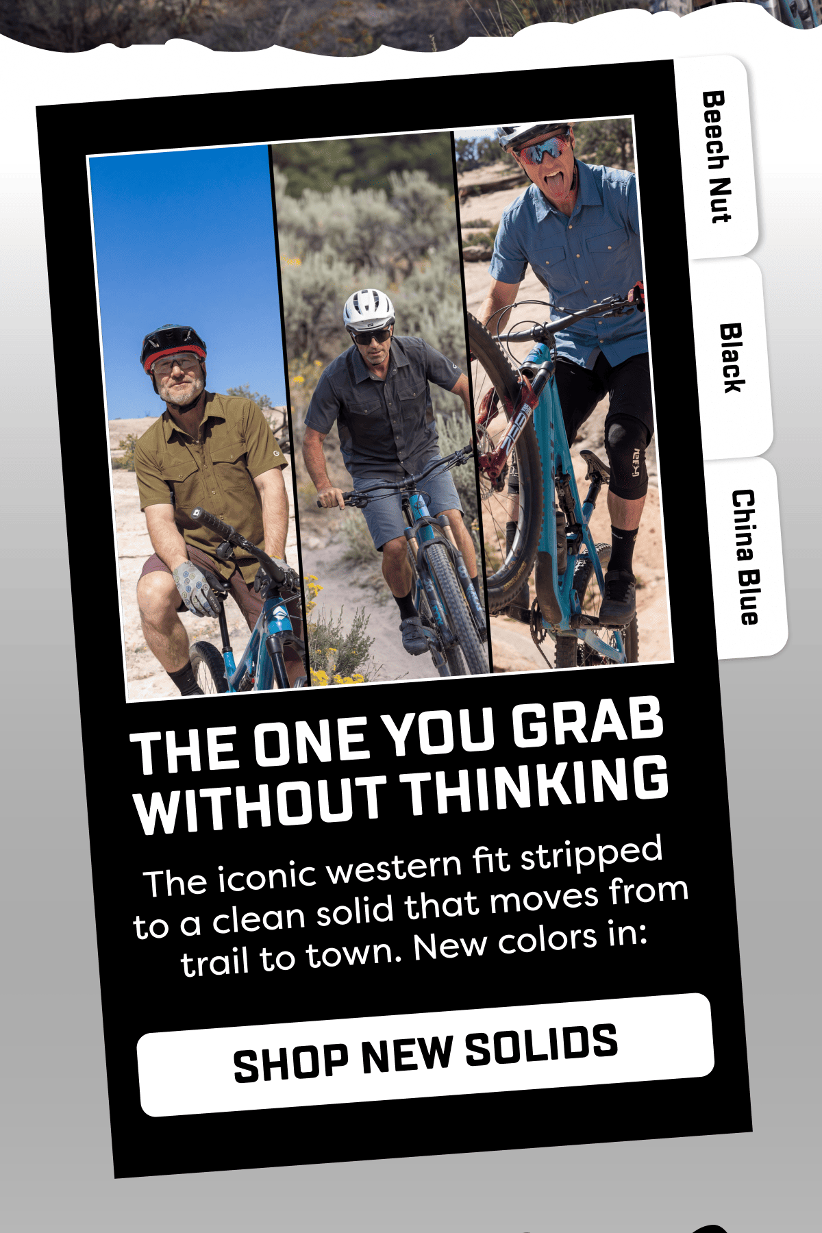The iconic western fit stripped  to a clean solid that moves from trail to town. New colors in: