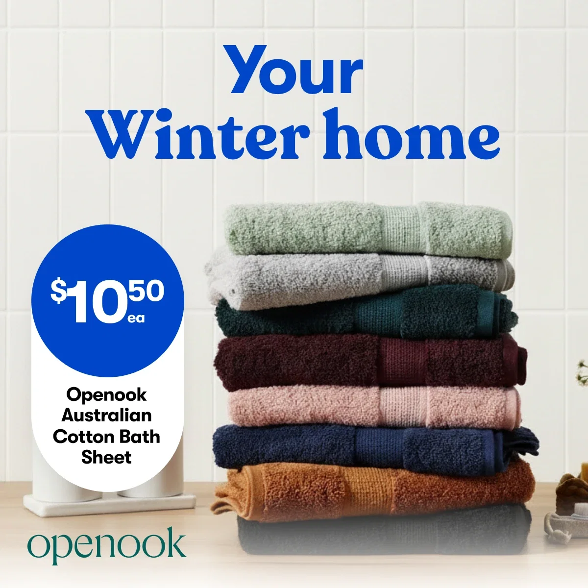 Your Winter Home $10.50ea Openook Australian Cotton Bath Sheet