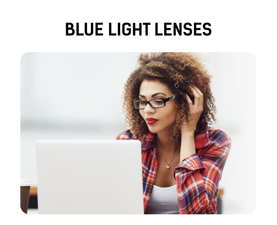 Blue Light Lenses