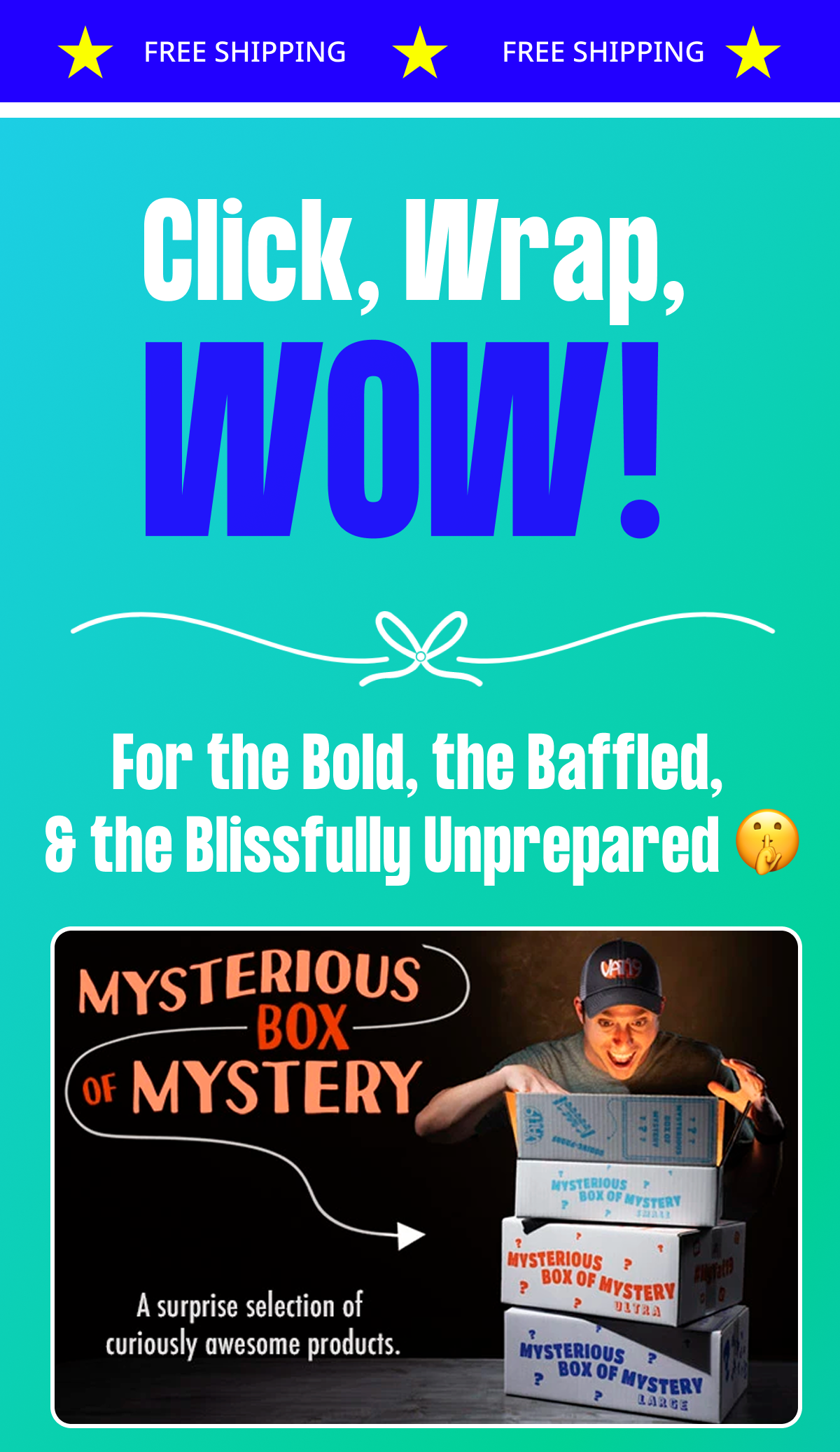 Click, Wrap, WOW!