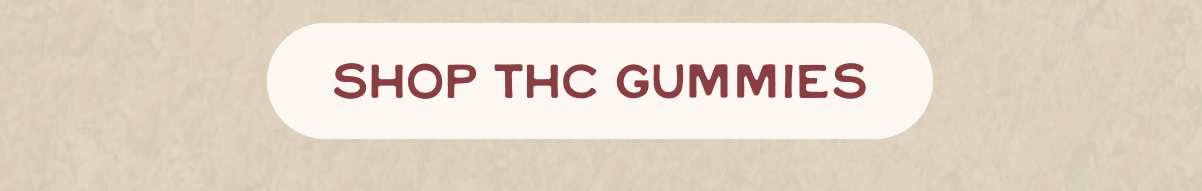 THC Gummies