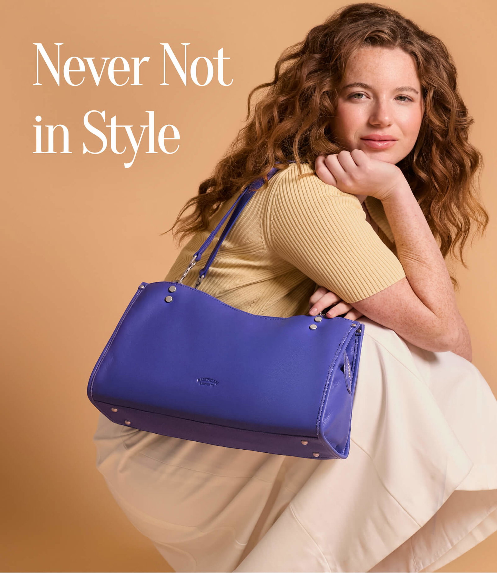 Never Not in Style