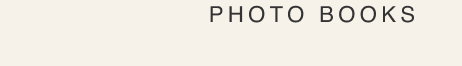 PHOTO BOOKS