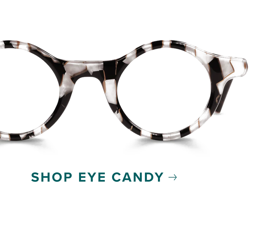 Eye Candy