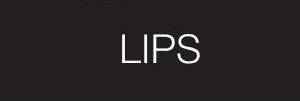 Lips | SHOP NOW