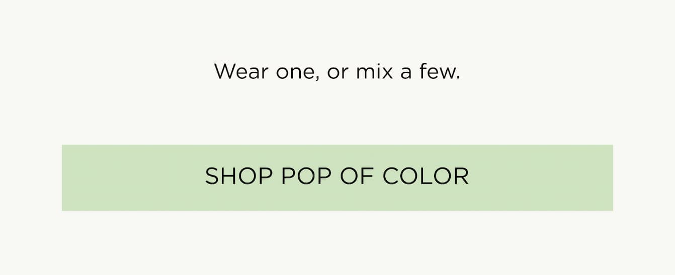 SHOP POP OF COLOR 