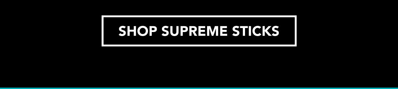 B4 - Shop Supreme Sticks