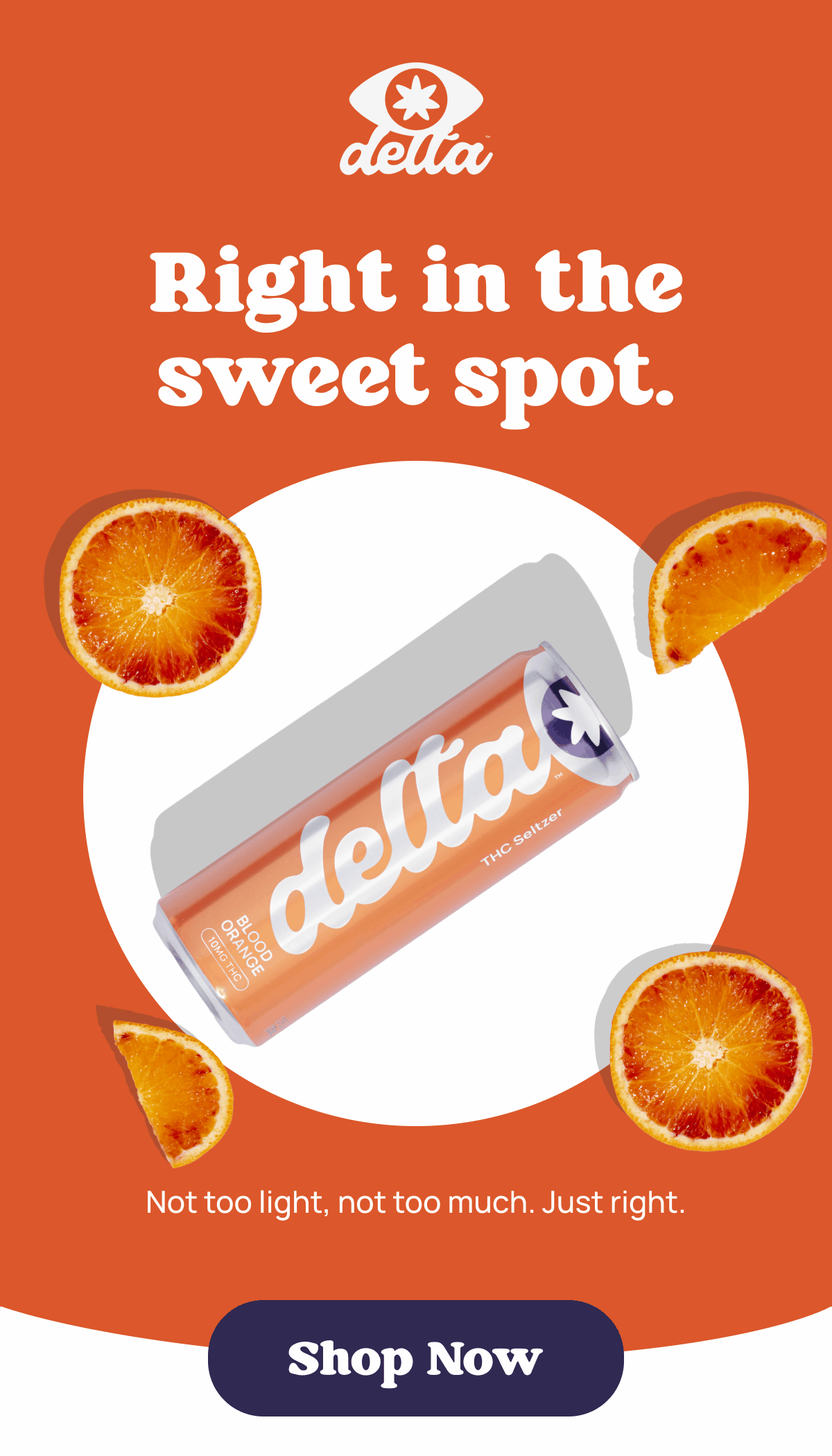 Right in the sweet spot. Not too light, not too much. Just right. Shop Now