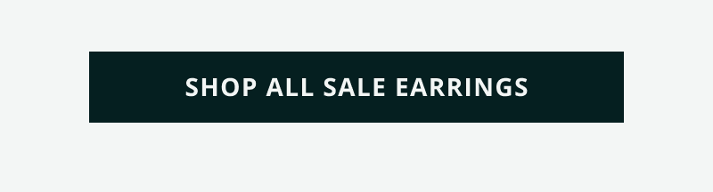 Click here to shop all sale earrings