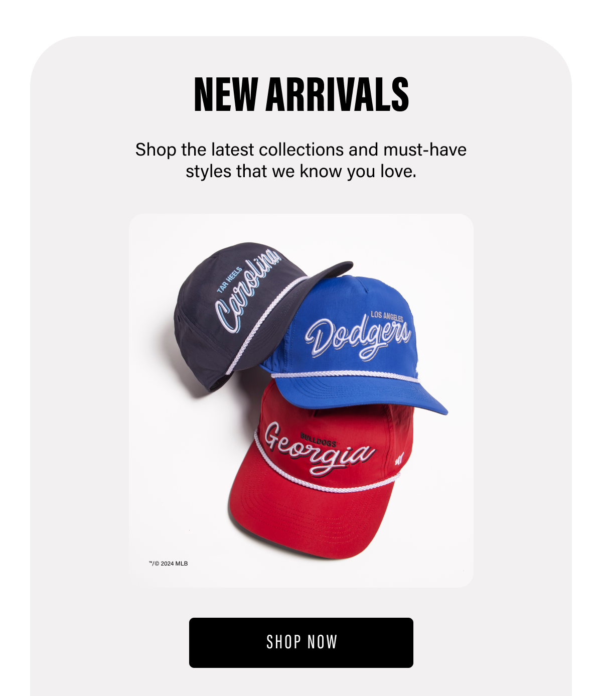 SHOP NEW ARRIVALS