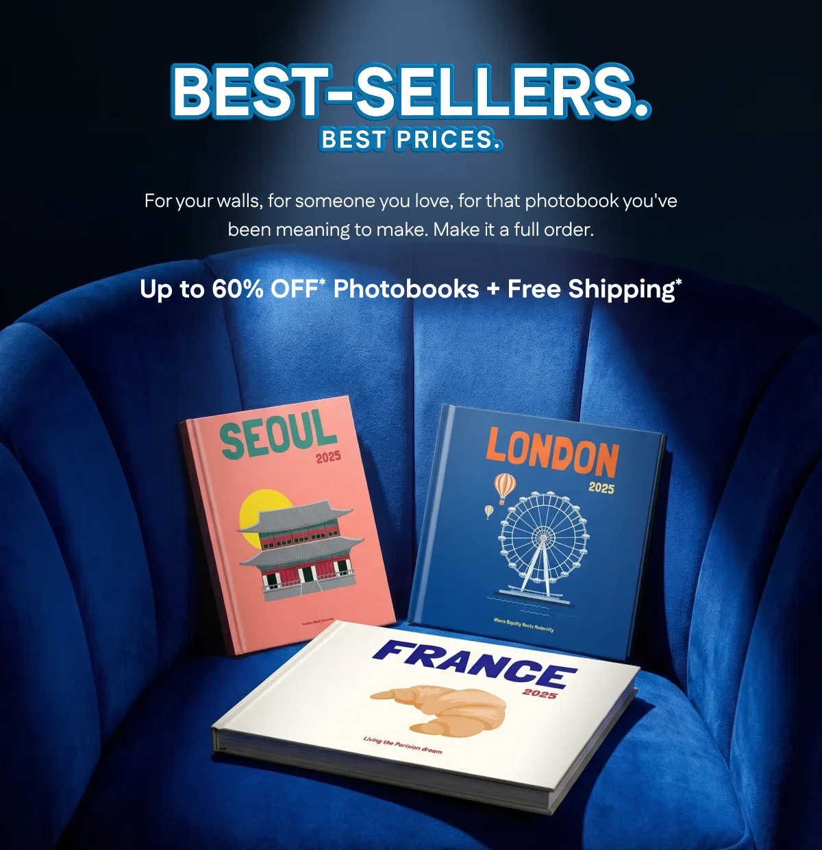 Best-Sellers. Best Prices. Up to 60% OFF Photobooks* + Free Shipping*