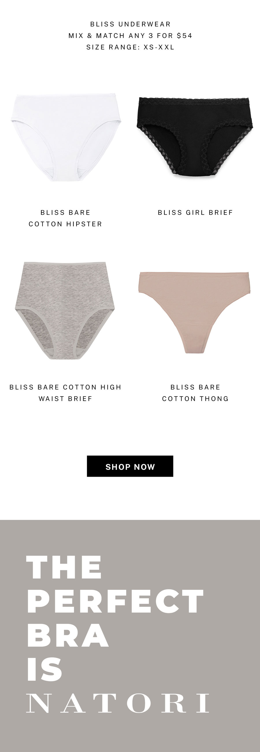 Mix and match Bliss underwear, 3 for $54.