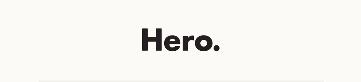HERO.