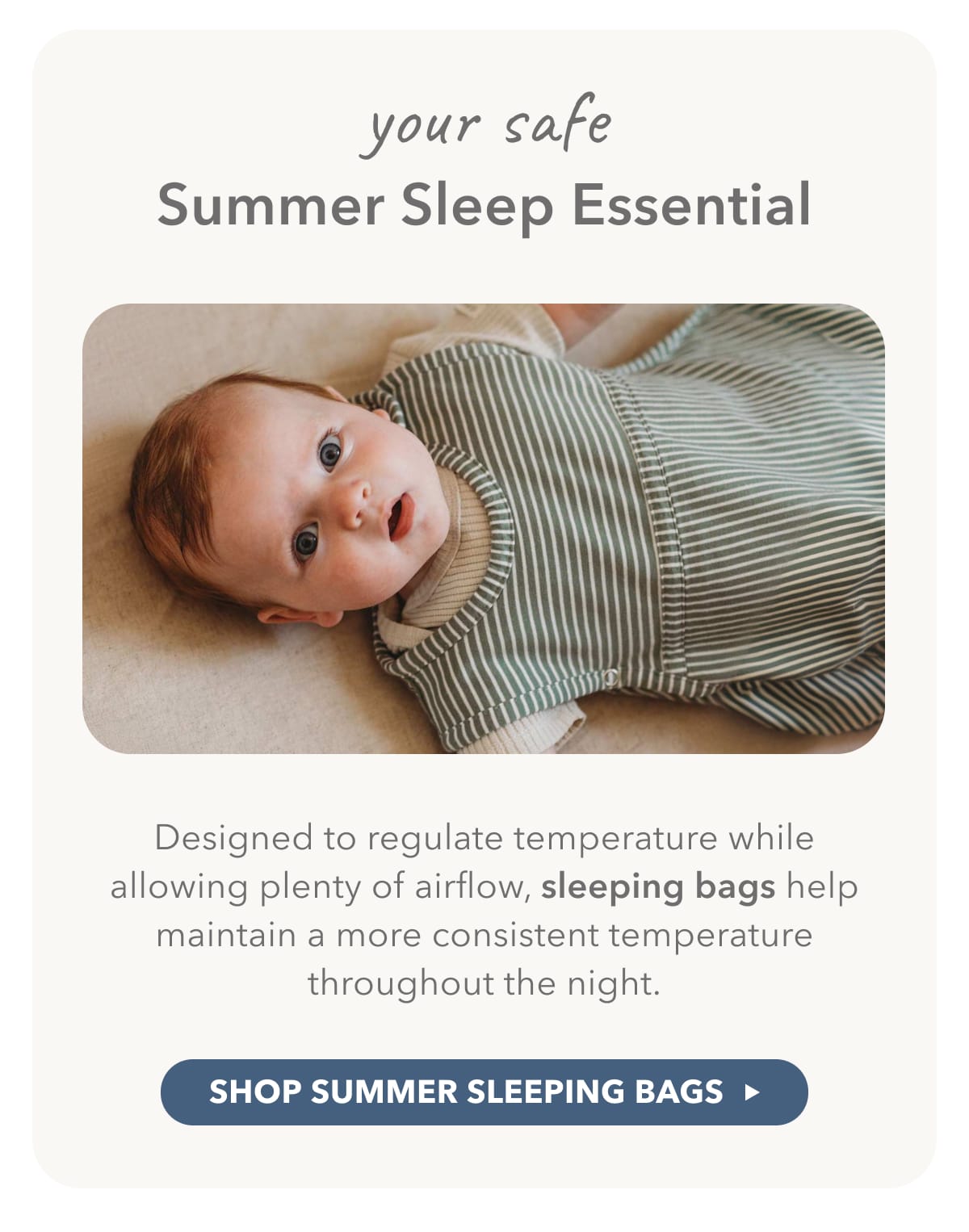 Your Safe Summer Sleep Essential - SHOP SUMMER SLEEPING BAGS 