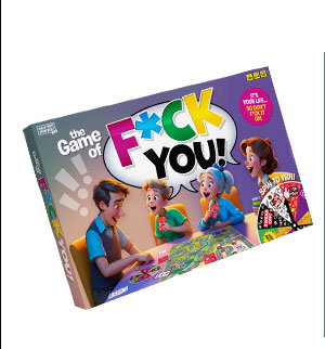 The Game of Fuck You