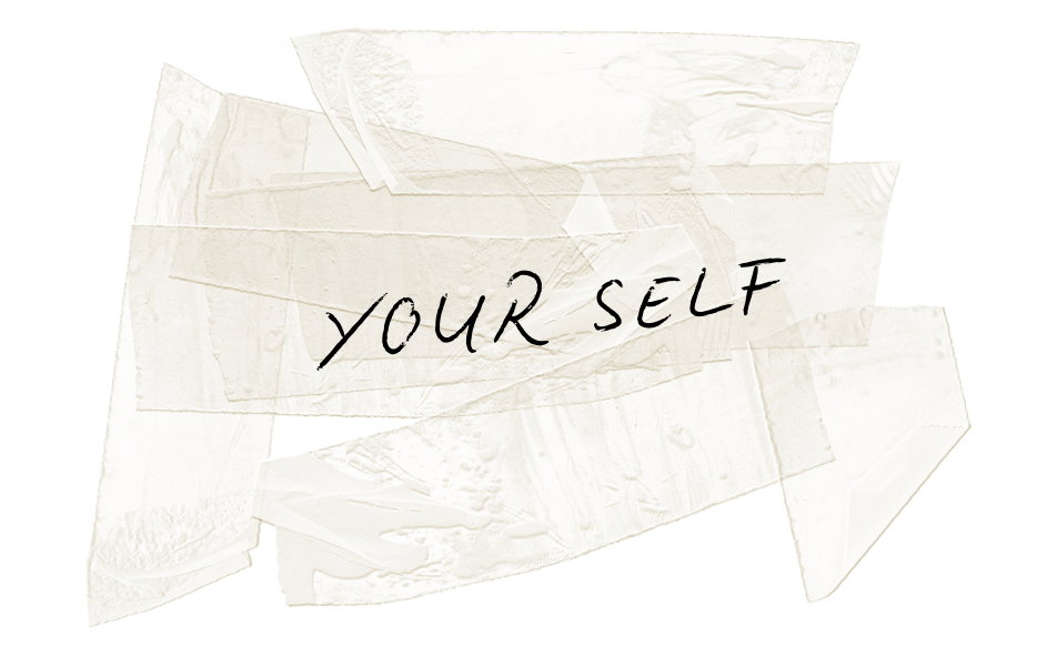 YOURSELF