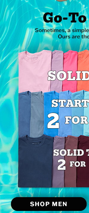 Men's solid tees starting at 2 for $35.