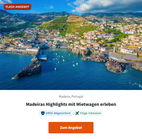 Madeiras Highlights mit Mietwagen erleben