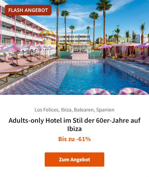 Adults-only Hotel im Stil der 60er-Jahre auf Ibiza