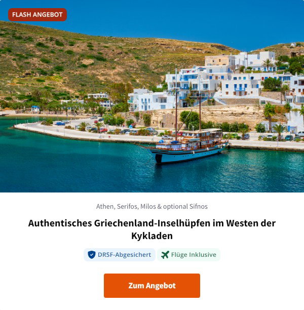 Authentisches Griechenland-Inselhüpfen im Westen der Kykladen