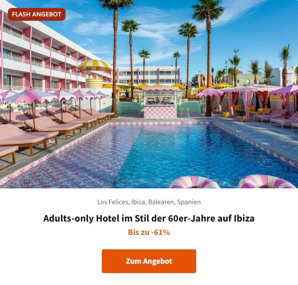 Adults-only Hotel im Stil der 60er-Jahre auf Ibiza
