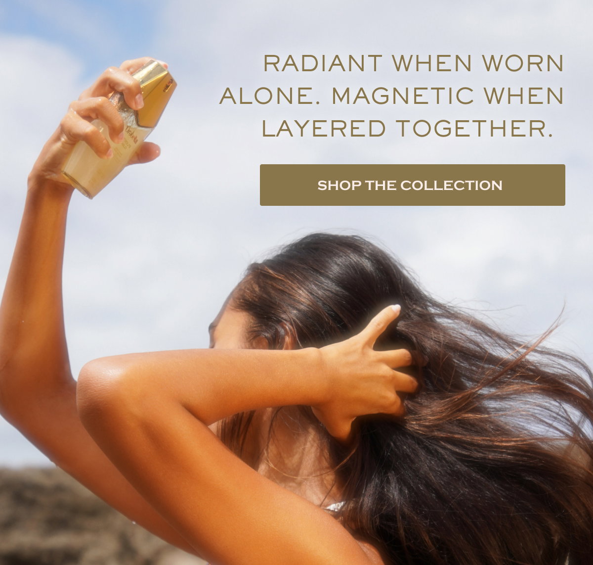 Radiant when worn alone. Magnetic when layered together.  Shop The Collection  