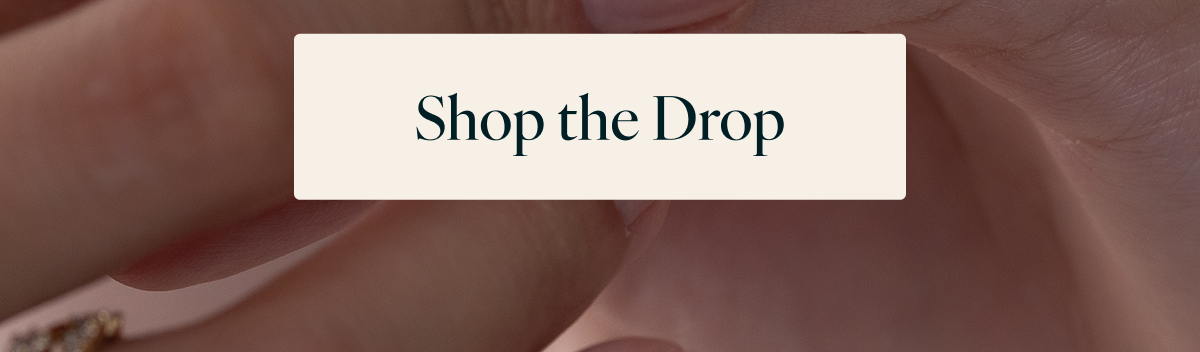 Shop the Drop