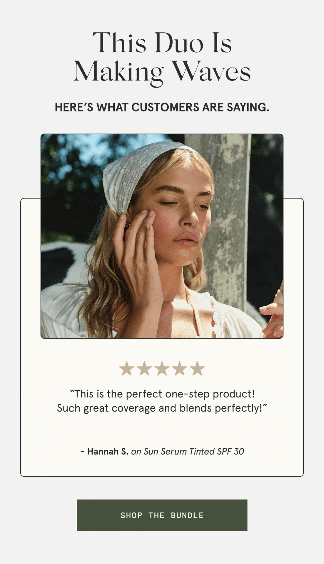 Reviews praising the coverage, glow, and clean ingredients of the tinted SPF duo.