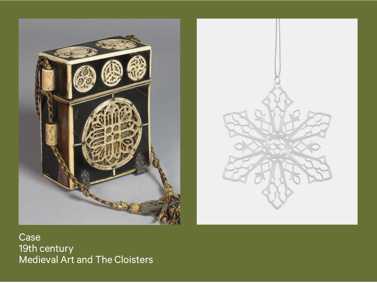 2026 Snowflake Ornament | Case 19th century Medieval Art and The Cloisters