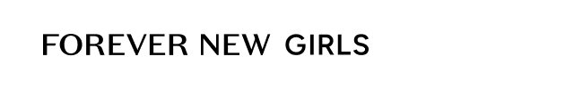 Forever New Girls
