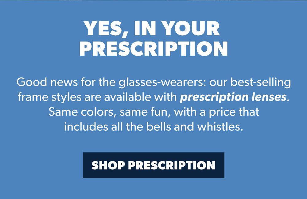 Prescription Glasses and Sunglasses