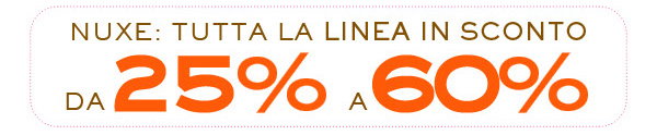 Usa il codice NUXESUN e approfitta del -10% Extra su tutta la linea Nuxe Usa il codice NUXESUN e approfitta del -10% Extra su tutta la linea Nuxe