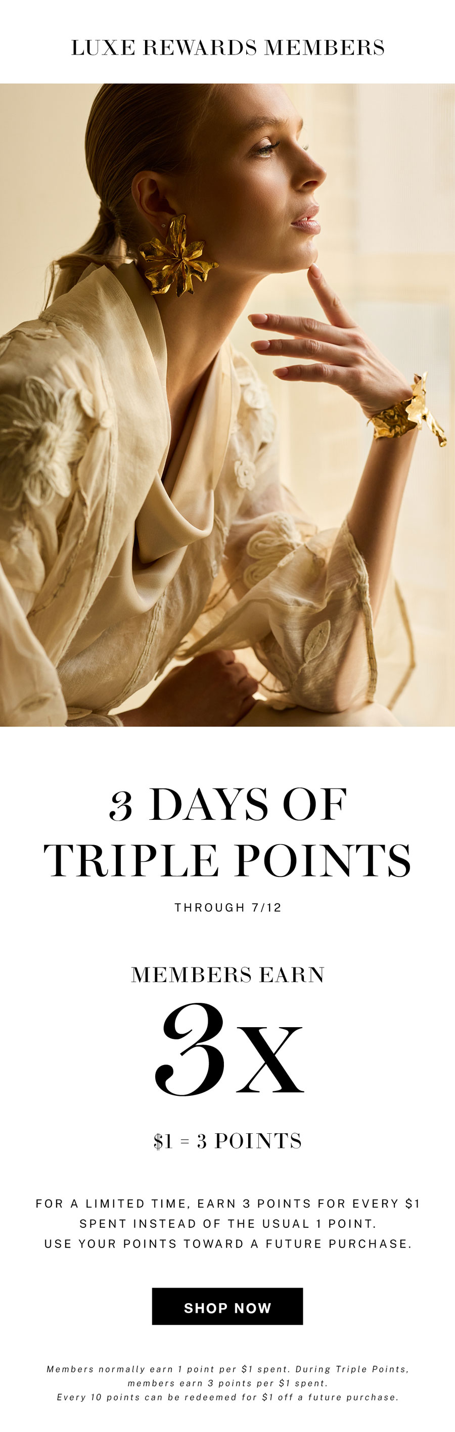 Earn 3X points on every purchase through 7/12 when you sign in to your account.