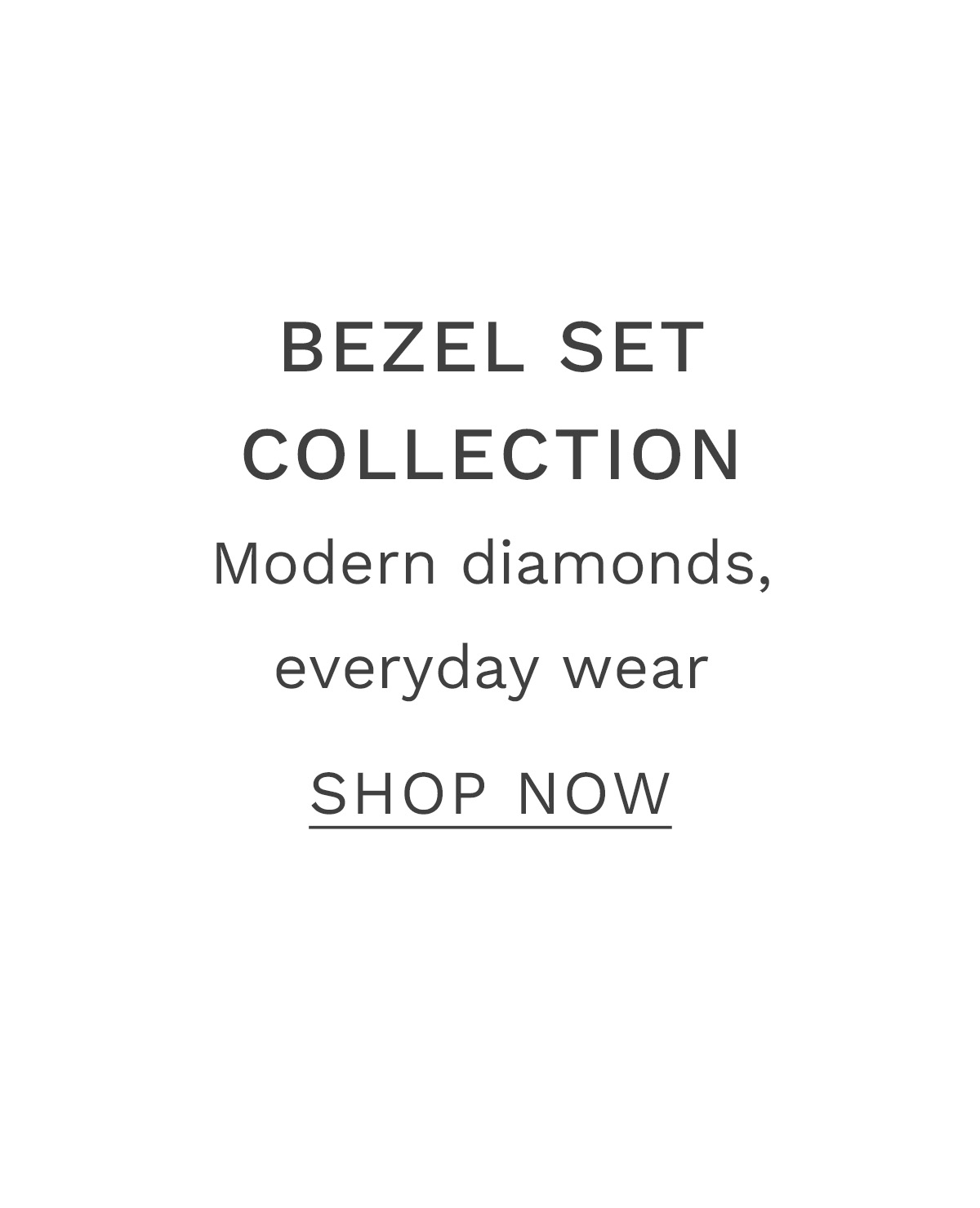 Bezel Set Collection Shop Now