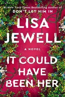 It Could Have Been Her, by Lisa Jewell