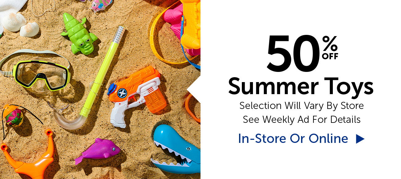 50% Off Summer Toys - Select Categories