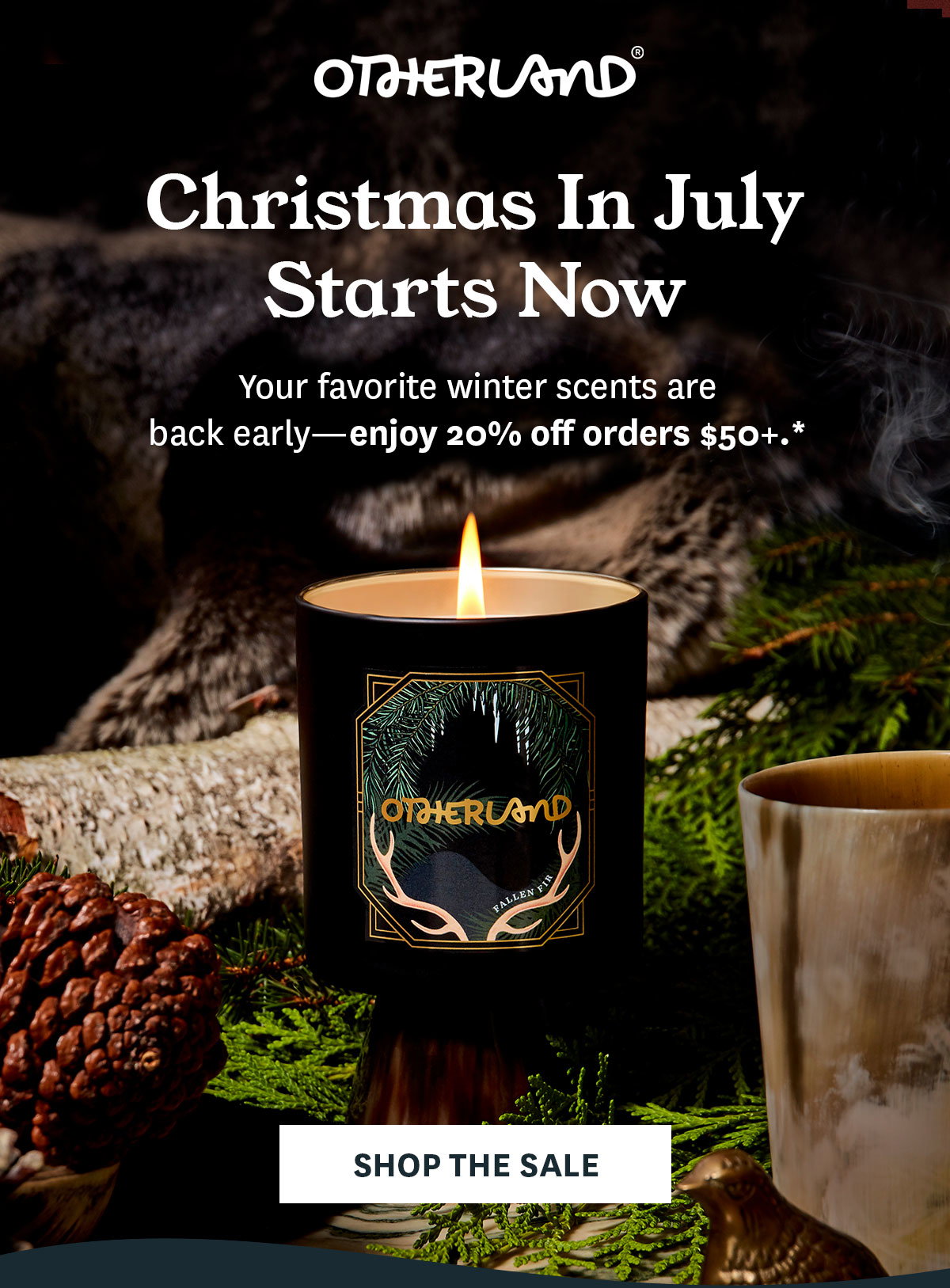 Christmas in July: 20% off orders $50+.
