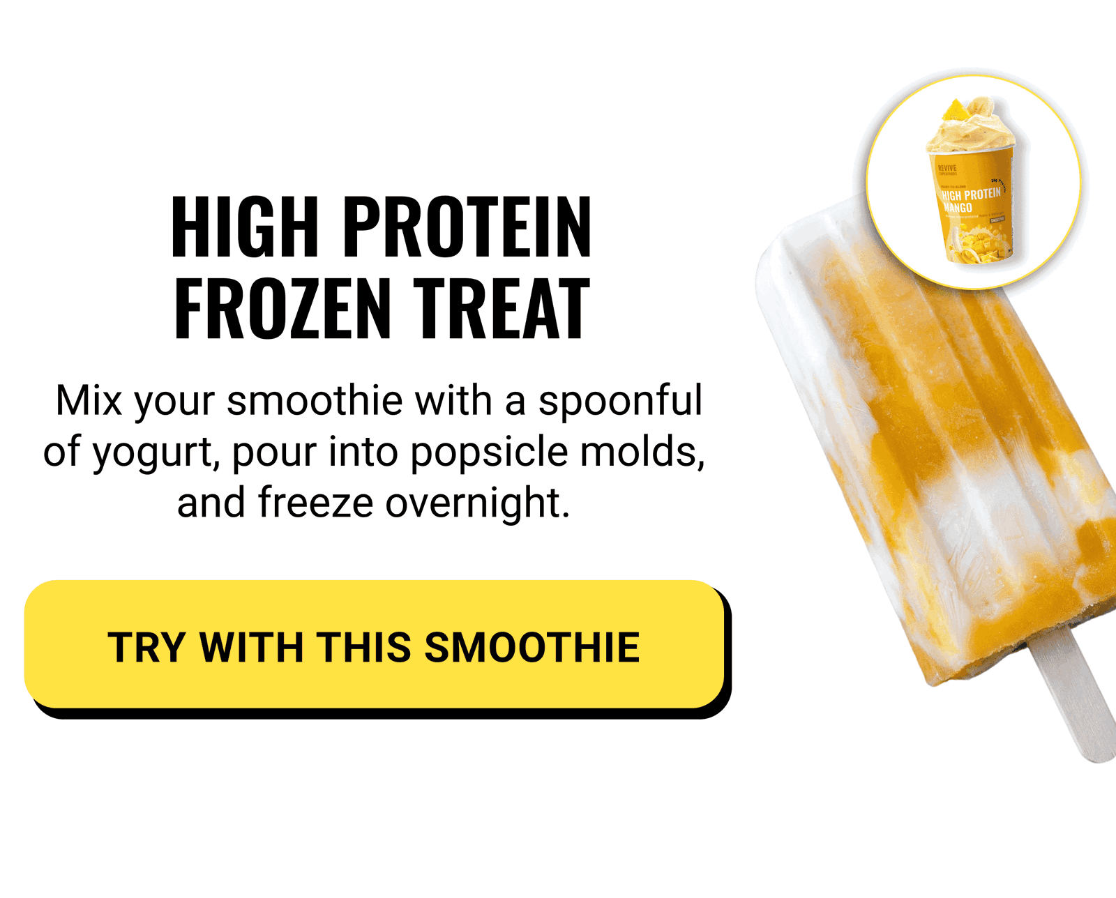 High Protein Frozen Treat with High Protein Mango Smoothei