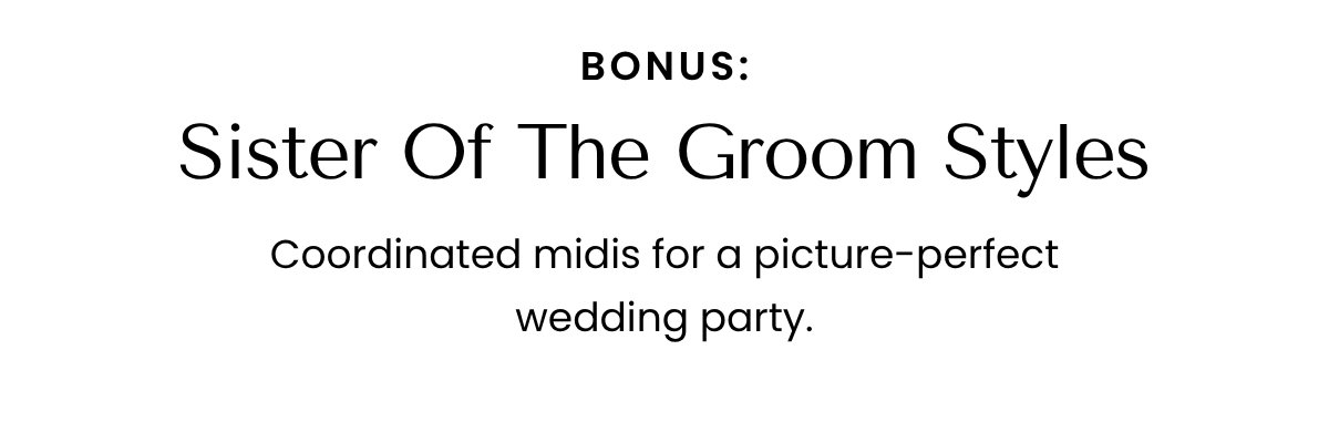 Bonus: Sister Of The Groom Styles