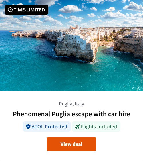 Phenomenal Puglia escape with car hire