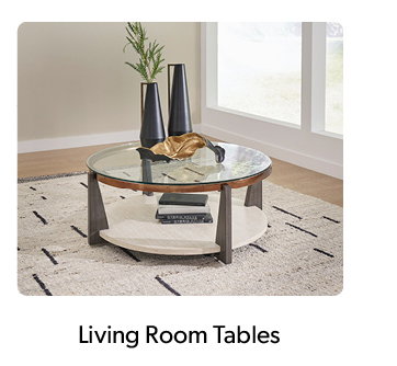 Click to shop living room tables