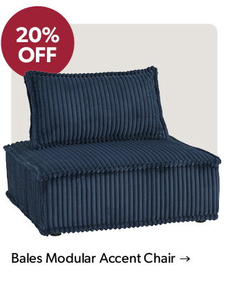 20 percent off the featured Bales Modular Accent Chair. Click to shop. 