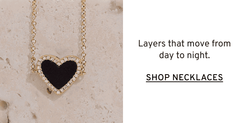 Heart pendant necklace on a chain. Layers that move from day to night. Click to Shop Necklaces
