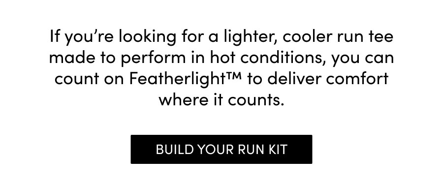 The Featherlight collection delivers comfort when it counts