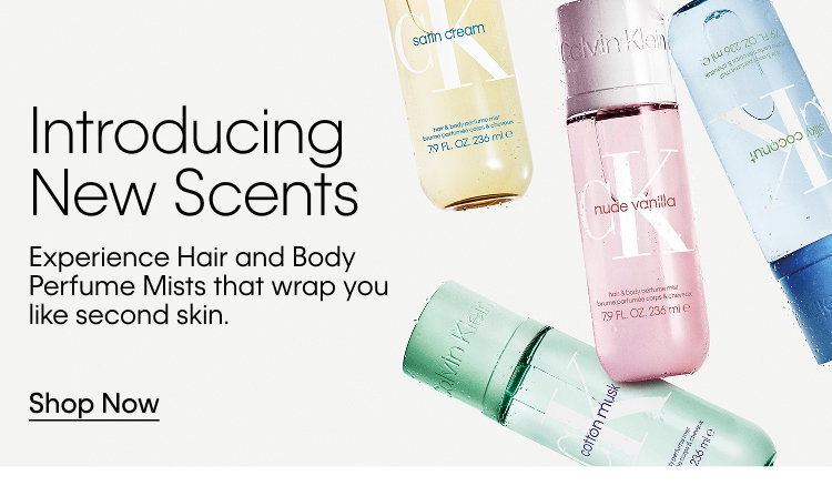 Introducing New Scents. Experience Hair and Body Perfume Mists that wrap you like second skin. Shop Now.