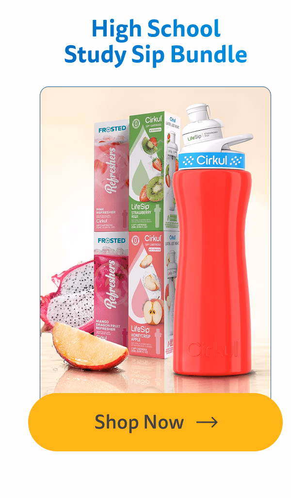 Shop Now (High School Study Sip Bundle) - Cirkul